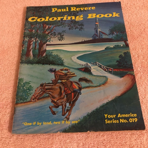 Vintage 1962 Your America Series Paul Revere Coloring Book #19 Uncolored